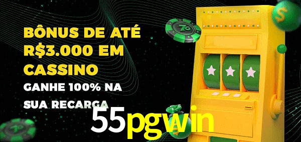 55pgwin melhor bônus de depósito