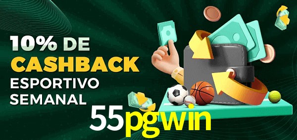10% de bônus de cashback na 55pgwin